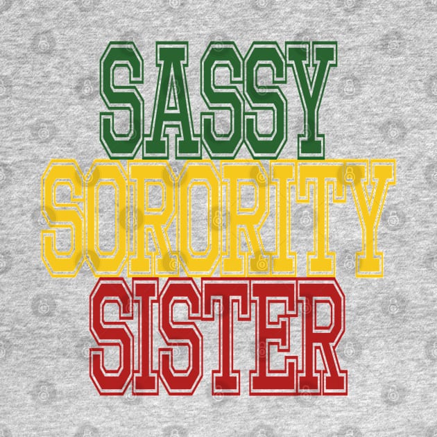 Sassy Sorority Sister by Yule